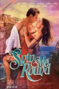 Spin Me Round (2022) BluRay Dual Audio {Hindi-English} 480p - 720p - 1080p poster