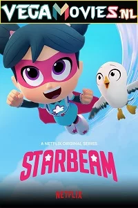 StarBeam (Season 3) Dual Audio [Hindi-English] Complete Netflix Web Series 480p - 720p poster
