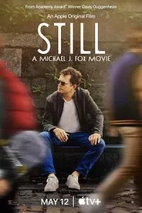 STILL: A Michael J. Fox Movie (2023) poster