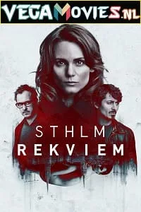 Stockholm Requiem (Season 1) Hindi Dubbed Complete Swedish Series 480p - 720p WEB-DL poster