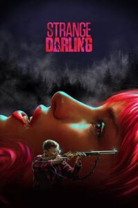 Strange Darling (2024) Dual Audio {Hindi-English} BMS WEBRip 480p - 720p - 1080p poster
