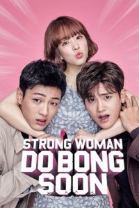 Strong Girl Bong-soon (Season 1) Dual Audio {Hindi-Korean} Complete AMZN Series 720p - 1080p WEB-DL poster