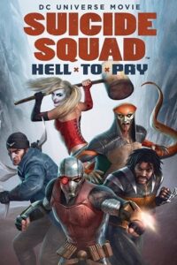 Suicide Squad: Hell to Pay (2018) {English with Subtitles} Full Movie WEB-DL 480p - 720p - 1080p poster
