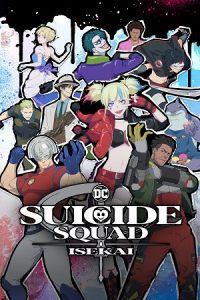 Suicide Squad Isekai (Season 1) Multi Audio {Hindi-English-Japanese} Anime Series 480p 720p & 1080p Blu-Ray poster