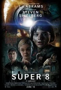 Super 8 (2011) Dual Audio Hindi BluRay 480p - 720p poster