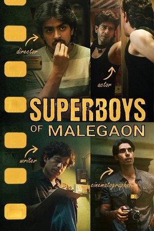 Superboys of Malegaon (2025) AMZN WEB-DL {Hindi DD5.1} Full Movie 480p - 720p - 1080p poster