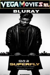 SuperFly (2018) Dual Audio {Hindi-English} 480p - 720p - 1080p poster