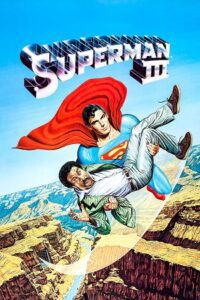 Superman III (1983) {English with Subtitles} Full Movie WEB-DL 480p - 720p - 1080p poster
