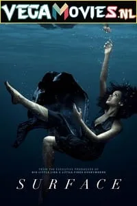 Surface (2022) Season 1 [S01E08 Added] {English With Hindi Subtitles} Appletv+ Original 720p WEB-DL poster