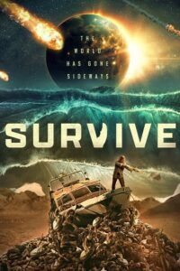 Survive (2024) WEB-DL Dual Audio {Hindi-English} 480p - 720p - 1080p poster