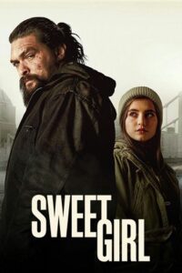 Sweet Girl (2021) poster