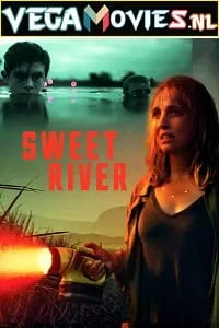 Sweet River (2020) Dual Audio [Hindi-English] WeB-DL 480p - 720p - 1080p poster