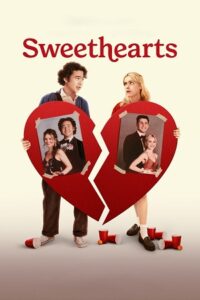 Sweethearts (2024) WEB-DL {English With Subtitles} Full Movie 480p - 720p - 1080p poster