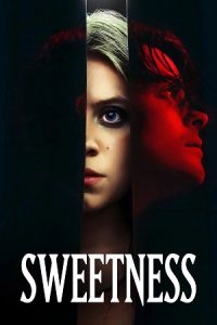 Sweetness (2025) {English with Subtitles} Full Movie WEB-DL 480p - 720p - 1080p poster