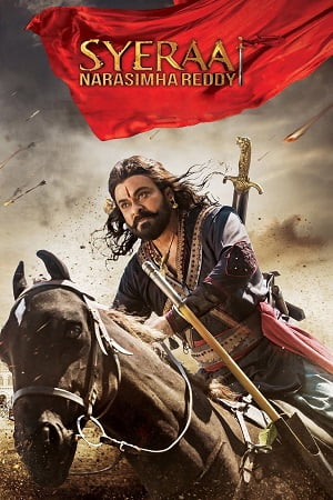 Sye Raa Narasimha Reddy (2019) Hindi Dubbed 480p - 720p - 1080p BluRay poster