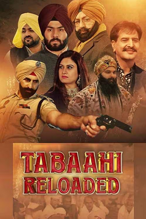 Tabaahi Reloaded (2024) Punjabi Full Movie WEB-DL 480p - 720p - 1080p poster