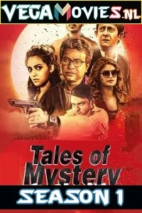 Tales Of Mystery And Thrill (2019) S01 Hindi Complete MXPlayer Web Series 480p - 720p poster