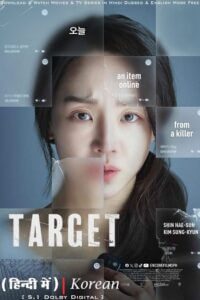 Target (2023) WEB-DL Dual Audio {Hindi-Korean} 480p - 720p - 1080p poster