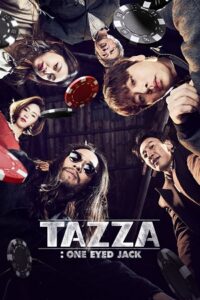 Tazza: One Eyed Jack (2019) Dual Audio [Hindi + English] WeB-DL 480p - 720p - 1080p poster