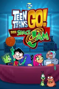 Teen Titans Go! See Space Jam (2021) poster