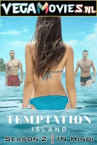 Temptation Island Season 2 (2022) Hindi Dubbed [Voot Select] Complete Web Series 480p - 720p WEB-DL poster