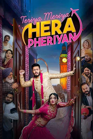 Teriyaan Meriyaan Hera Pheriyan (2024) Punjabi WEB-DL Full Movie 480p - 720p - 1080p poster