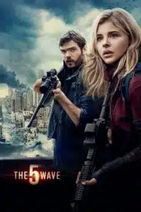 The 5th Wave (2016) Dual Audio {Hindi-English} 480p - 720p - 1080p poster