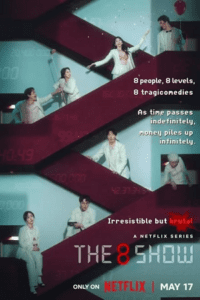 The 8 Show (2024) poster
