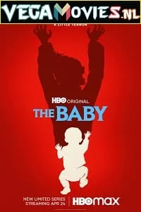The Baby (2022) Season 1 [S01E08 Added] English-Series 720p 10Bit WEB-DL poster