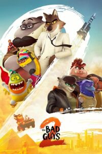 The Bad Guys 2 (2025) {English with Subtitles} Full Movie WEB-DL 480p - 720p - 1080p poster