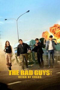 The Bad Guys Reign of Chaos (2019) Dual Audio {Hindi 2.0-Korean} BluRay 480p - 720p - 1080p poster