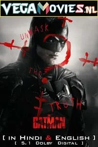The Batman (2022) Dual Audio {Hindi-English} BluRay 480p - 720p - 1080p - 2160p 4K poster
