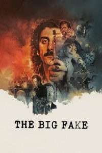The Big Fake (2026) WEB-DL Dual Audio {Hindi-Italian} 480p - 720p - 1080p poster