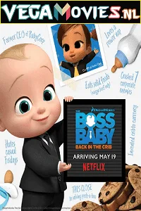 The Boss Baby: Back in the Crib (2022) Season 1 Complete Netflix Original WEB Series 480p - 720p WEB-DL poster