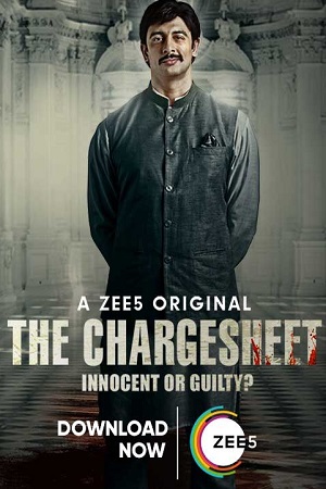 The Chargesheet (2020) Season 1 Hindi Complete ZEE5 WEB Series 480p - 720p HDRip poster