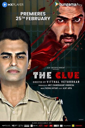 The Clue Season 1 (2022) Hindi Complete Web Series 480p - 720p WEB-DL poster