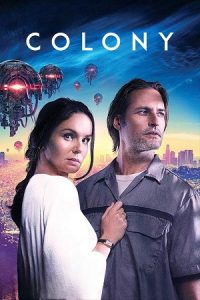 The Colony (2015) Blu-Ray Dual Audio {Hindi-English} 480p - 720p - 1080p poster