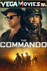 The Commando (2022) English Full Movie 480p - 720p poster