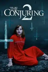 The Conjuring 2 (2016) Dual Audio {Hindi-English} BluRay 480p - 720p - 1080p poster