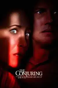 The Conjuring: The Devil Made Me Do It (2021) Dual Audio [Hindi + English] BluRay 480p - 720p - 1080p poster