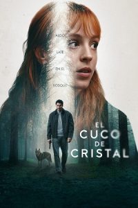 The Crystal Cuckoo (2025) Season 1 Dual-Audio {Hindi-Spanish} Netflix Original WEB Series 480p - 720p - 1080p WEB-DL poster