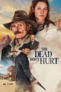The Dead Don’t Hurt (2024) {English with Subtitles} Full Movie WEB-DL 480p - 720p - 1080p poster