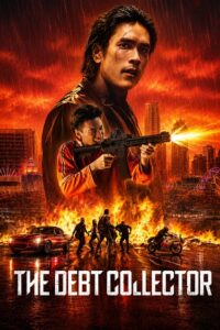 The Debt Collector (2026) WEB-DL Multi-Audio {Hindi-English-Thai} NetFlix-Movie 480p - 720p - 1080p poster