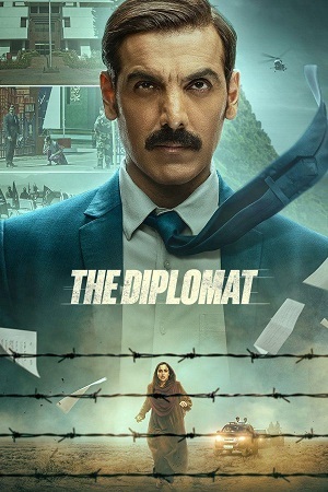 The Diplomat (2025) WEB-DL {Hindi DD5.1} Full Movie 480p - 720p - 1080p poster