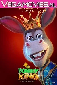 The Donkey King (2018) Dual Audio {Hindi-English} 480p - 720p poster