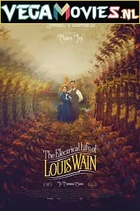 The Electrical Life of Louis Wain (2021) WEB-DL [DD5.1 English Audio] 480p - 720p - 1080p poster