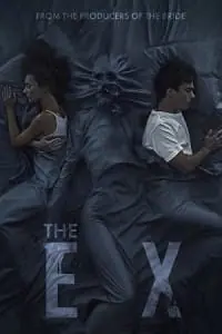 The Ex (2021) BluRay Hindi-Dubbed (ORG) Full-Movie 480p - 720p - 1080p poster