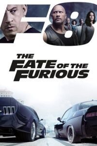 The Fate of the Furious (2017) Blu-ray Dual Audio {Hindi-English} 480p - 720p - 1080p - 2160p [4K] poster