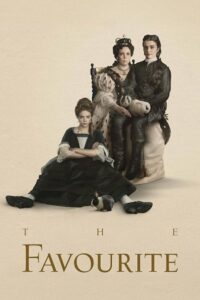 The Favourite (2018) Dual Audio [Hindi + English] WeB-DL 480p - 720p - 1080p poster