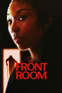 The Front Room (2024) Dual Audio {Hindi-English} BluRay 480p - 720p - 1080p poster